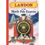 LANDON ON THE NORTH POLE EXPRESS