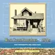 West Coast Bungalows of the 1920s ─ With Photographs And Floor Plans
