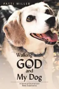 在飛比找博客來優惠-Walking With God and My Dog: A