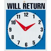 Headline Sign Will Return Clock 190 X 230Mm