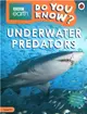 BBC Earth Do You Know...? Level 2: Underwater Predators