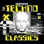 Greatest Techno Classics