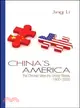 China's America—The Chinese View the United States, 1900-2000