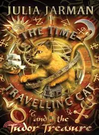 在飛比找三民網路書店優惠-The Time-Travelling Cat and th