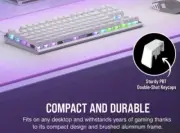 Corsair K60 PRO TKL RGB Compact Tenkeyless Optical-Mechanical Gaming Keyboard- W