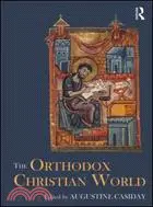 在飛比找三民網路書店優惠-The Orthodox Christian World