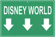 All lanes lead to Disney World - Orlando Highway/Interstate 8" x 12" metal sign