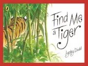 Find Me a Tiger