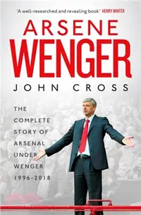 在飛比找三民網路書店優惠-Arsene Wenger：The Inside Story