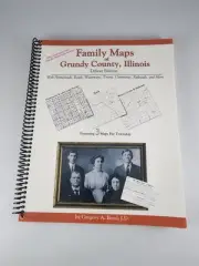 Family Maps of Grundy County, Illinois by Gregory A Boyd Surnames Plat Maps