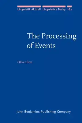 The Processing of Events