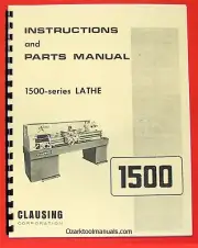 CLAUSING 14" 1500 Series Metal Lathe Owner Instruction & Parts Manual 0144