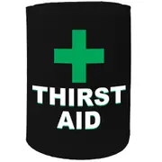 Alcohol Stubby Holder - Thirst Aid - Funny Novelty Birthday Gift Joke Beer Can Bottle Coolie