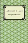 Mademoiselle de Maupin.by Gautier New 9781420948622 Fast Free Shipping<|
