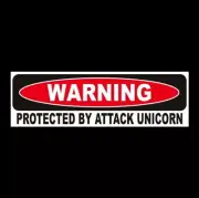 Funny "PROTECTED BY ATTACK UNICORN" window decal BUMPER STICKER sign fantasy