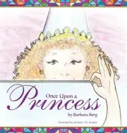 Once Upon a Princess by Barbara Berg (English) Hardcover Book