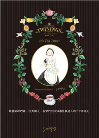 在飛比找TAAZE讀冊生活優惠-跟著Soupy做一日英國人，在TWININGS遇見最迷人的下