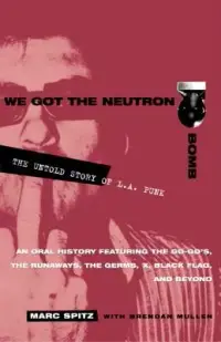 在飛比找博客來優惠-We Got the Neutron Bomb: The U