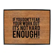 Gym Swps If You Dont Fear Your Work Out White - Funny Novelty Doormat Man Cave Floor mat