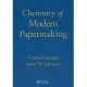 Chemistry of Modern Papermaking