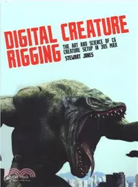 在飛比找三民網路書店優惠-Digital Creature Rigging ― The