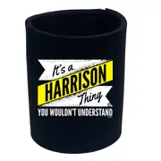 Harrison V2 Surname Thing - Funny Novelty Stubby Holder