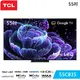 TCL 55吋 C835 Mini LED QLED 量子智能連網液晶顯示器 55C835