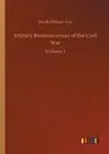 Military Reminiscences of the Civil War.New 9783734026140 Fast Free Shipping<|