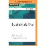 SUSTAINABILITY: A HISTORY