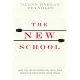 The New School: How the Information Age Will Save American Education from Itself