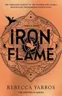Iron Flame: DISCOVER THE GLOBAL PHENOMENON THAT EVERYONE CAN'T STOP TALKING ABOU