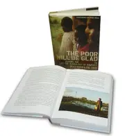 The Poor Will be Glad: Joining the Revolution to Lift the World Out of Poverty