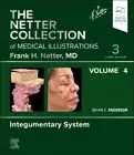 Netter Collection of Medical Illustrations : Integumentary System, Hardcover ...