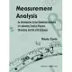 Measurement Analysis: An Introduction to the Statistical Analysis of Laboratory Data in Physics, Chemistry and the Life Sciences