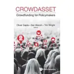 CROWDASSET: CROWDFUNDING FOR POLICY MAKERS