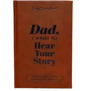 Dad, I Want to Hear Your Story-the Gift Your Dad Will Love Dad Memory Books Dad,I Want to Hear Your Story Notebook As Shown