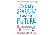 Jenny Sparrow Knows the Future Melissa Pimentel Paperback Book