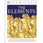 DK EYEWITNESS BOOKS: THE ELEMENTS