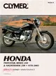 Clymer Honda Twinstar, Rebel 250 & Nighthawk 250: 1978-2003