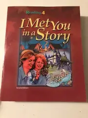 BJU Bob Jones - I Met You In a Story Reading 4 Text Book New Second Edition