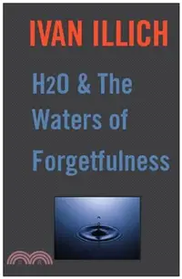 在飛比找三民網路書店優惠-H2O and the Waters of Forgetfu