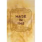 MADE IN 1965: HAPPY 55TH BIRTHDAY ANNIVERSARY VINTAGE GIFTS JOURNAL NOTEBOOK FOR GRANDMA, GRANDPA, MOM, DAD, FAMILY, MEN, WOMEN, BOS