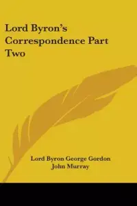 在飛比找博客來優惠-Lord Byron’s Correspondence