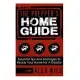 The Prepper’s Home Guide: Essential Tips and Strategies to Ready Your Home for a Disaster