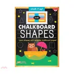 CHALKBOARD SHAPES ― LEARN YOUR SHAPES WITH REUSABLE CHALKBOARD PAGES!(精裝)/WALTER FOSTER CHALK IT UP! 【三民網路書店】