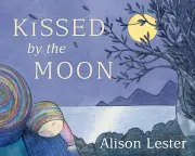 Kissed by the Moon by Alison Lester Board book – Picture Book NEW AU FREE SHIP