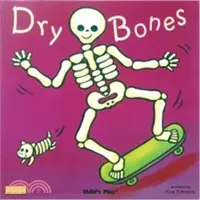 在飛比找三民網路書店優惠-Dry Bones (硬頁書) 廖彩杏老師推薦有聲書第10週