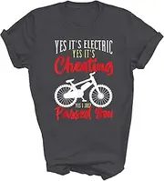 [MIRABOZZI] Yes It's Electric Yes It's Cheating E Bike Electric Cyclist Cycling Bicycle Unisex Shirt Gift T-Shirt (Dark Heather;XL)