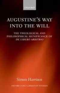 在飛比找博客來優惠-Augustine’s Way Into the Will: