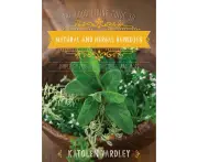 The Good Living Guide to Natural and Herbal Remedies